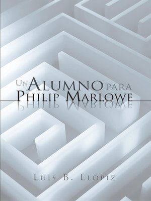 cover image of Un Alumno Para Philip Marlowe